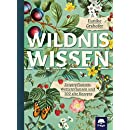 Wildernis kennis: Wijzerplanten, weerplanten en 300 oude recepten, 254 blz.