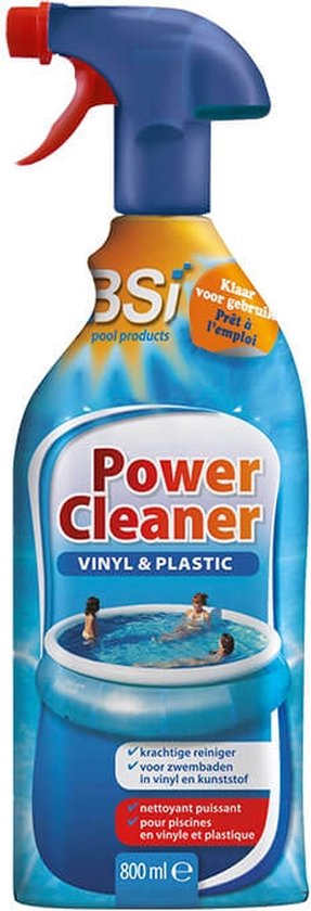 BSI - Power Cleaner Vinyl & Plastic Gebruiksklaar - Krachtige dieptereiniger voor alle zwembaden of spas - Zwembad - Spa - 800 ml